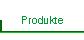 Produkte